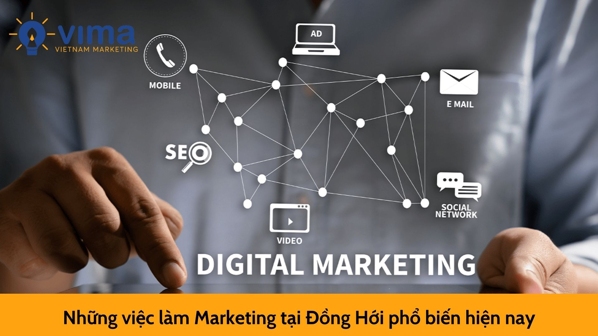 Những việc làm Marketing tại Đồng Hới phổ biến hiện nay